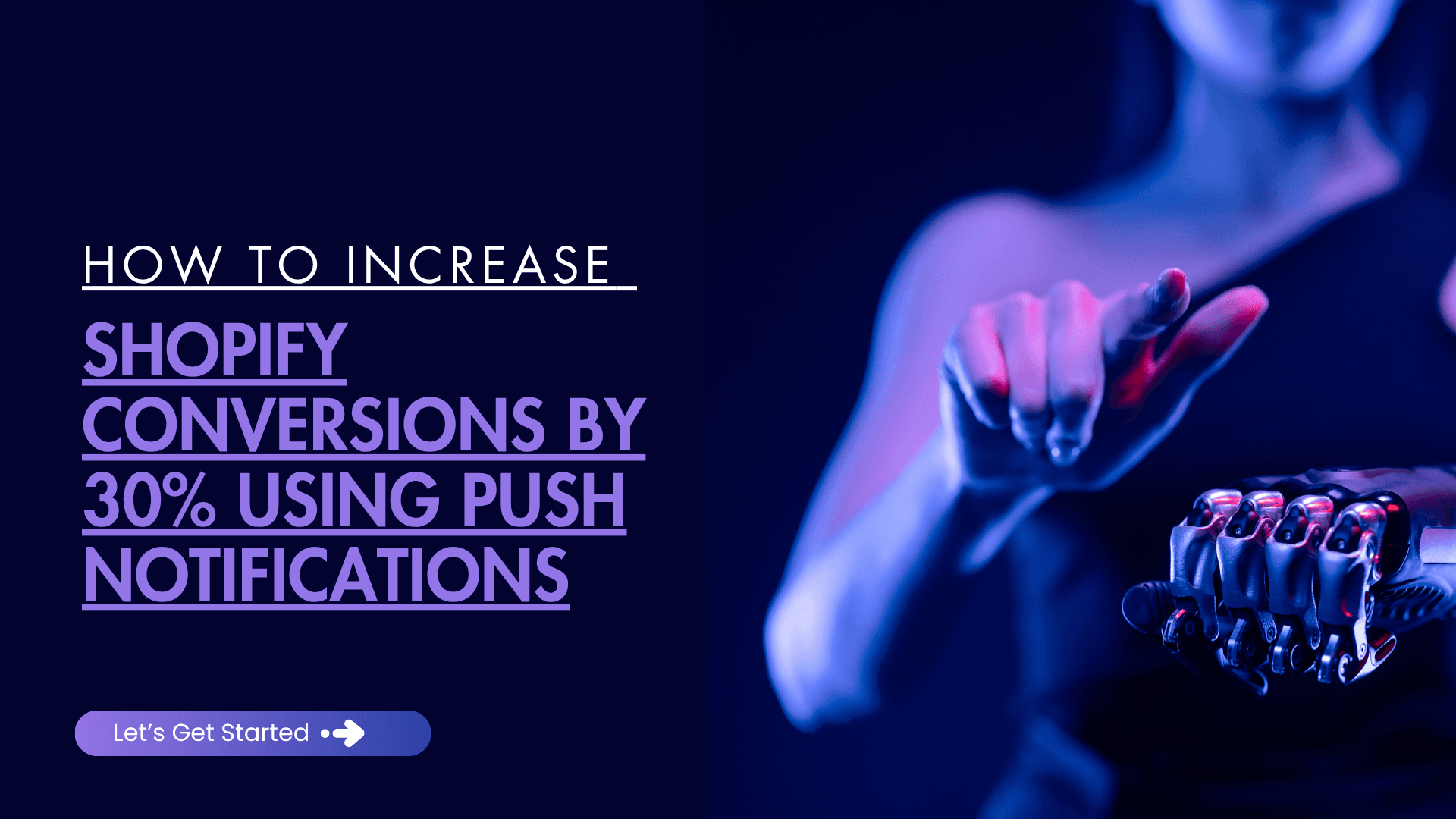 How to Increase Shopify Conversions by 30% Using Push Notifications